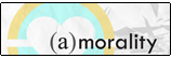 (a)morality